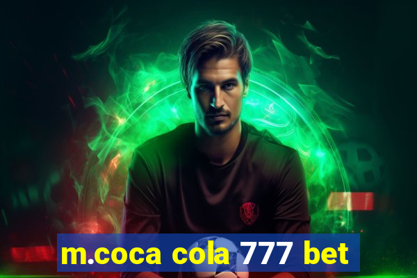 m.coca cola 777 bet